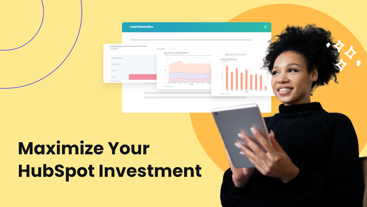 How to Maximize Your HubSpot Investment